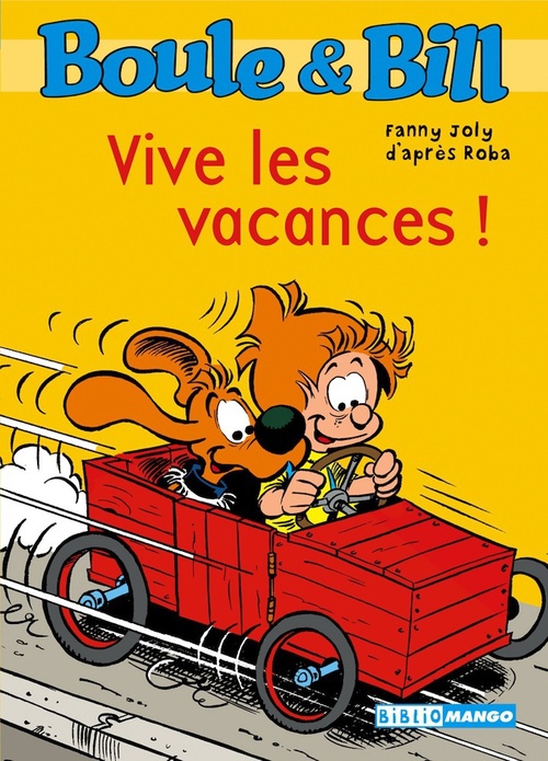 Couverture ebook de Boule et Bill - Vive les vacances !, de Fanny Joly