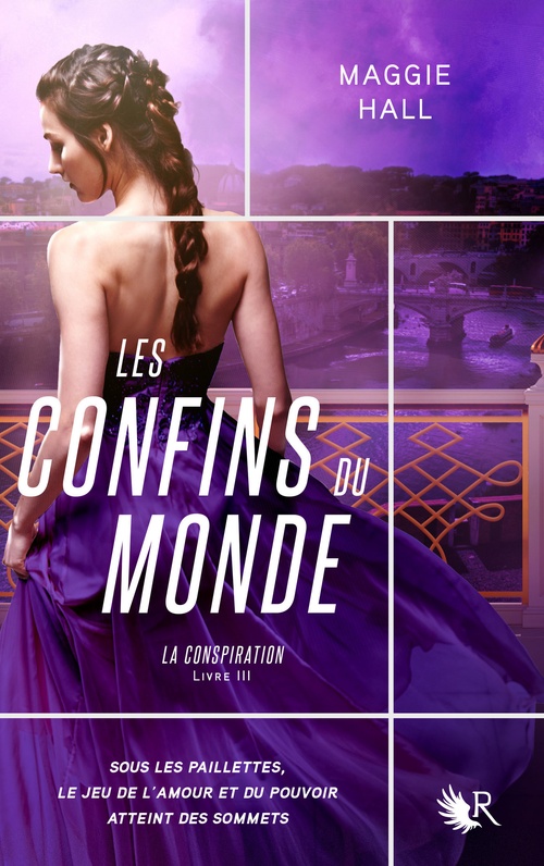 Couverture ebook de La Conspiration - tome 3 Les confins du monde, de Maggie Hall
