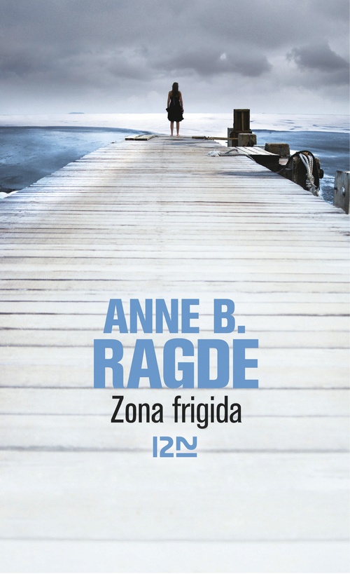 ebook cover of Zona frigida, by Anne B. Ragde