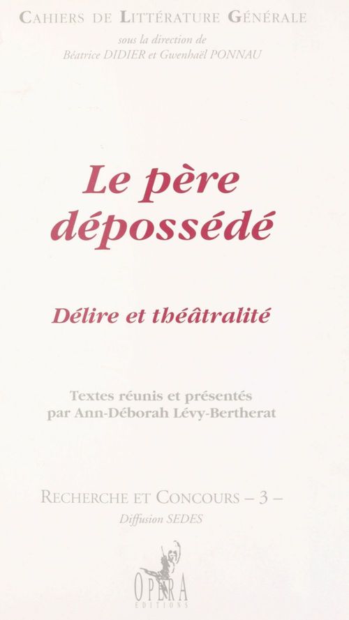 ebook cover of Le Père dépossédé : Délire et théâtralité, by Béatrice Didier