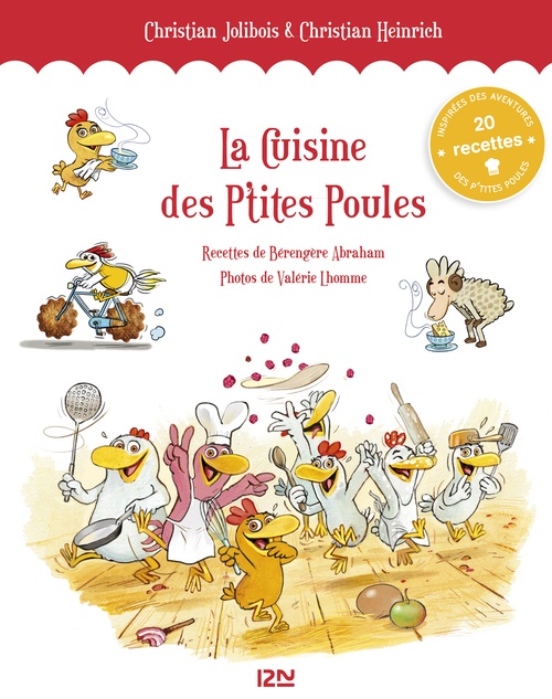 ebook cover of La Cuisine des P'tites Poules, by Bérengère Abraham, Valérie Lhomme, Christian Jolibois, Christian Heinrich