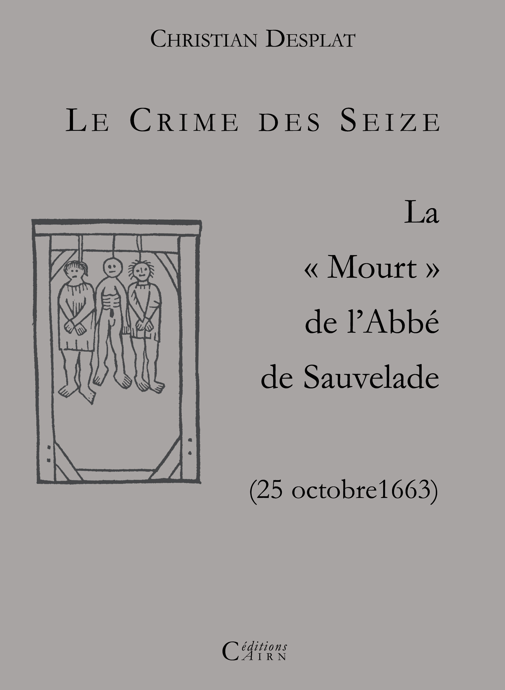 Couverture ebook de Le crime des Seize, de Christian Desplat