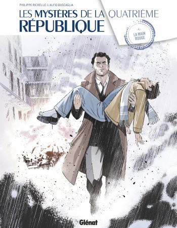 ebook cover of Les Mystères de la 4e République - Tome 04, by Philippe Richelle, Alfio Buscaglia