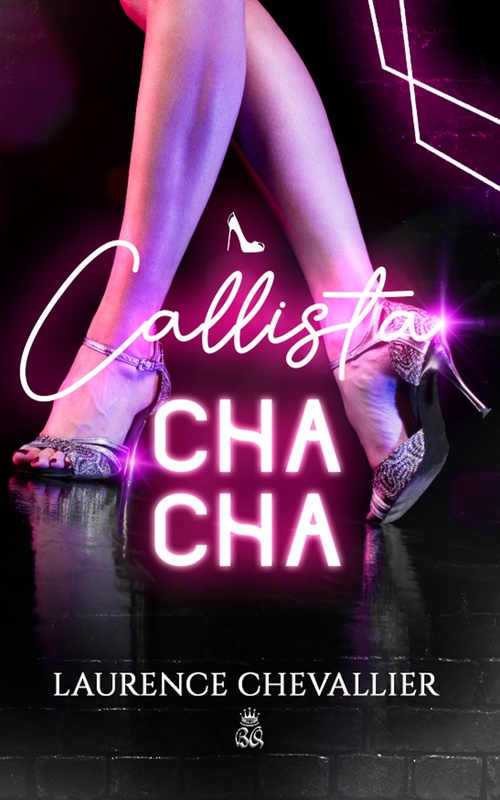ebook cover of Callista Cha Cha, by Laurence Chevallier