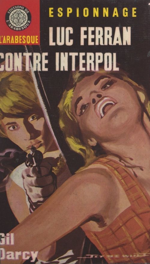Couverture ebook de Luc Ferran contre Interpol, de Gil Darcy