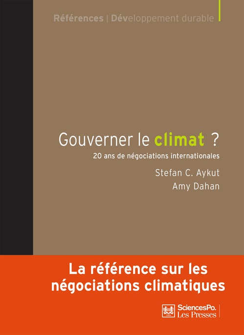 ebook cover of Gouverner le climat, by Stefan c. Aykut, Amy Dahan