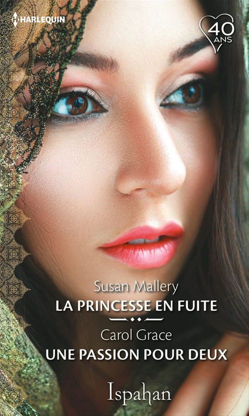 ebook cover of La princesse en fuite - Une passion pour deux, by Carol Grace, Susan Mallery