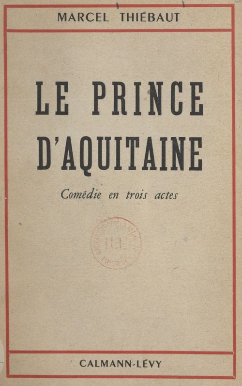 ebook cover of Le prince d'Aquitaine, by Marcel Thiebaut