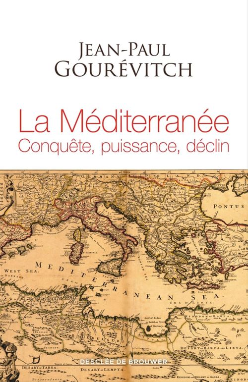 ebook cover of La Méditerranée, by Jean-Paul Gourévitch