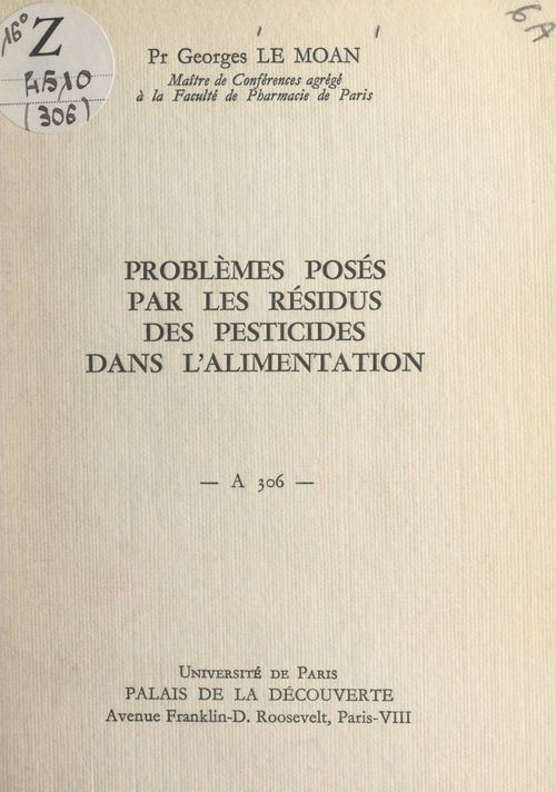 ebook cover of Problèmes posés par les résidus des pesticides dans l'alimentation, by Georges Le Moan
