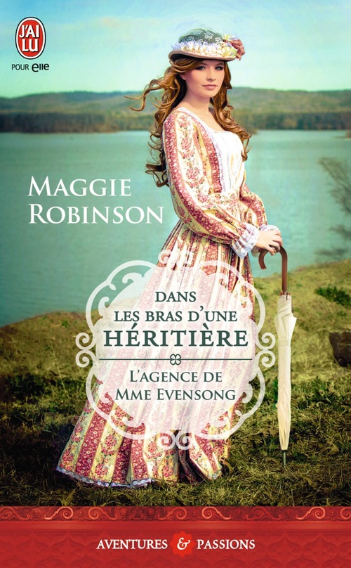Couverture ebook de L'agence de Mme Evensong (Tome 1) - Dans les bras d'une héritière, de Maggie Robinson