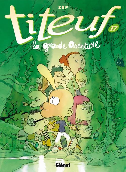 ebook cover of Titeuf - Tome 17, by Zep
