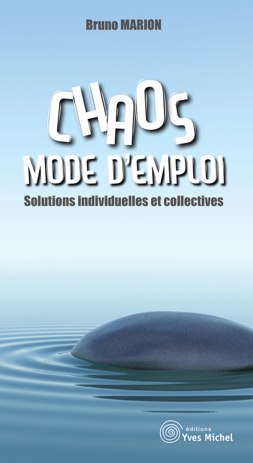 ebook cover of Chaos mode d'emploi, by Bruno Marion