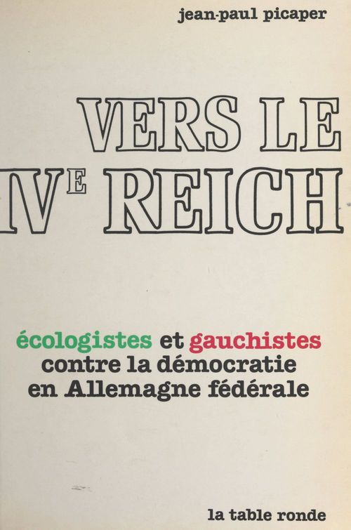 ebook cover of Vers le IVe Reich, by Jean-Paul Picaper