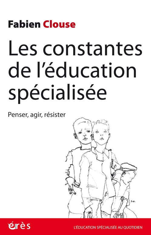 ebook cover of Les constantes de l'éducation spécialisée, by Fabien Clouse