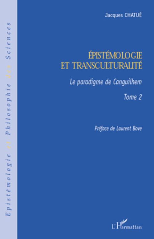 Couverture ebook de Epistémologie et transculturalité, de Jacques Chatué