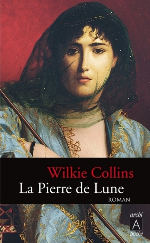 ebook cover of La Pierre de Lune, by Wilkie Collins