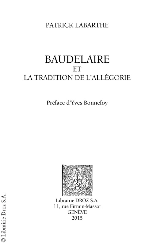 Couverture ebook de Baudelaire et la tradition de l'allégorie, de Patrick Labarthe