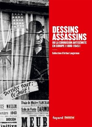 ebook cover of Dessins assassins ou la corrosion antisémite, by Stéphane Grimaldi