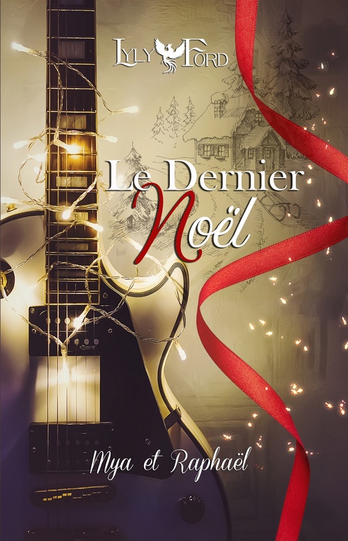 Couverture ebook de Le dernier noël - Mya et Raphaël, de Lyly Ford