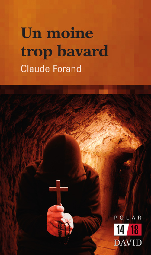 Couverture ebook de Un moine trop bavard, de Claude Forand