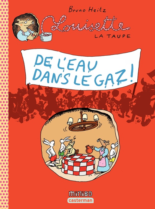 ebook cover of Louisette la taupe (Tome 10) - De l'eau dans le gaz !, by Bruno Heitz