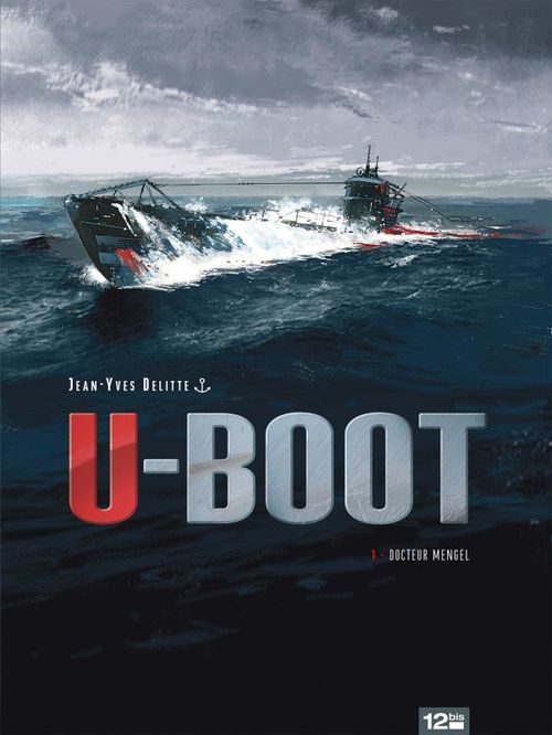 ebook cover of U-BOOT - Tome 01, by Jean-Yves Delitte
