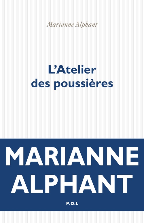 ebook cover of L'Atelier des poussières, by Marianne Alphant