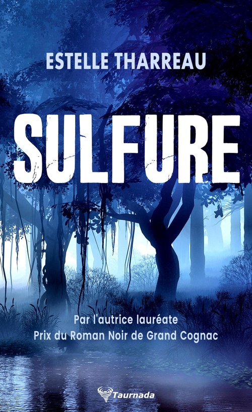 ebook cover of Sulfure, by Estelle Tharreau