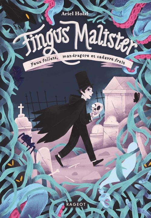 ebook cover of Fingus Malister, Feux follets, mandragore et cadavre frais, by Ariel Holzl