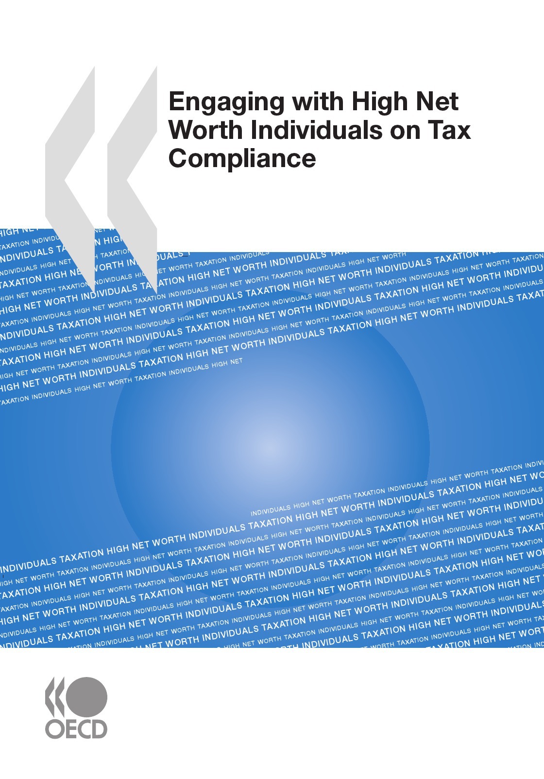 Couverture ebook de Engaging with High Net Worth Individuals on Tax Compliance, de Collective