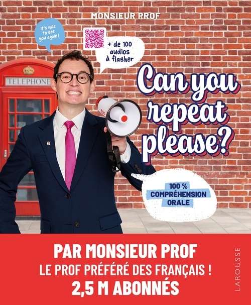 ebook cover of Can you repeat please ?, by Monsieur Prof, Elodie COURCERAND