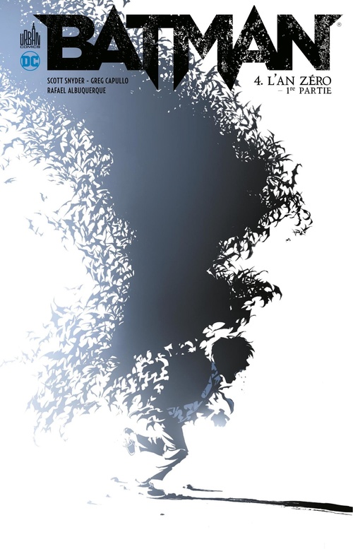 ebook cover of Batman - Tome 4 - L'an zéro - 1ère partie, by Scott Snyder