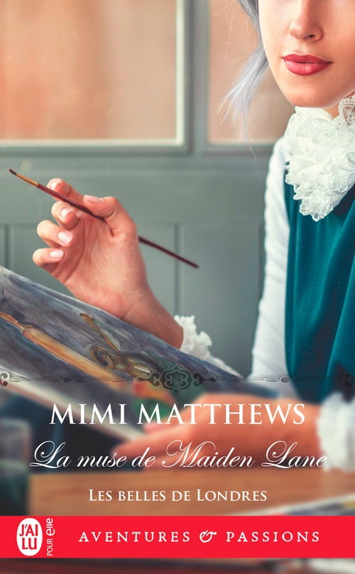Couverture ebook de Les belles de Londres (Tome 4) - La muse de Maiden Lane, de Mimi Matthews
