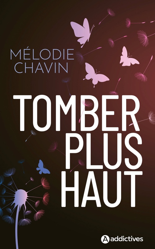ebook cover of Tomber plus haut, by Mélodie Chavin