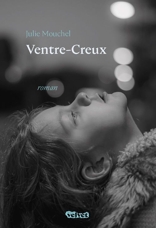 Couverture ebook de Ventre-Creux, de Julie Mouchel