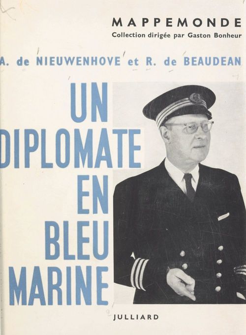 ebook cover of Un diplomate en bleu marine, by Armand De Nieuwenhove, Raoul De Beaudean
