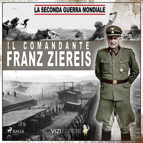 audiobook cover of Franz Ziereis, by Giancarlo Villa