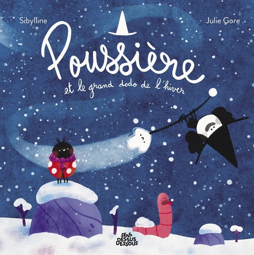 ebook cover of Poussière et le grand dodo de l'hiver, by Sibylline