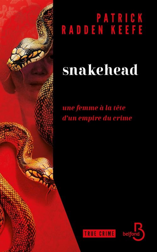 Couverture ebook de Snakehead - Une femme à la tête d'un empire du crime, de Patrick Radden Keefe