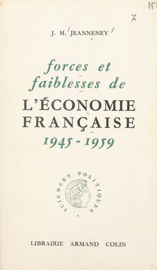 ebook cover of Forces et faiblesses de l'économie française, by Jean-marcel Jeanneney