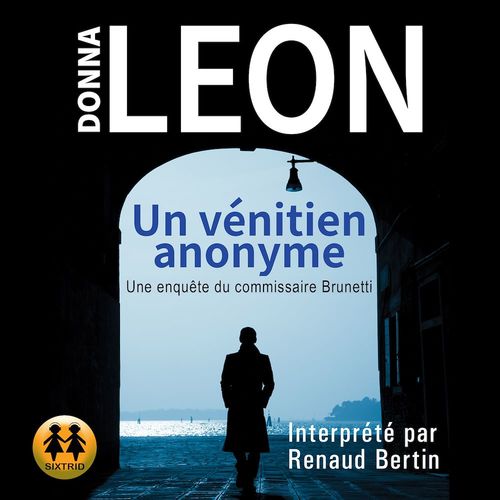 Couverture audiobook de Un vénitien anonyme, de Donna Leon