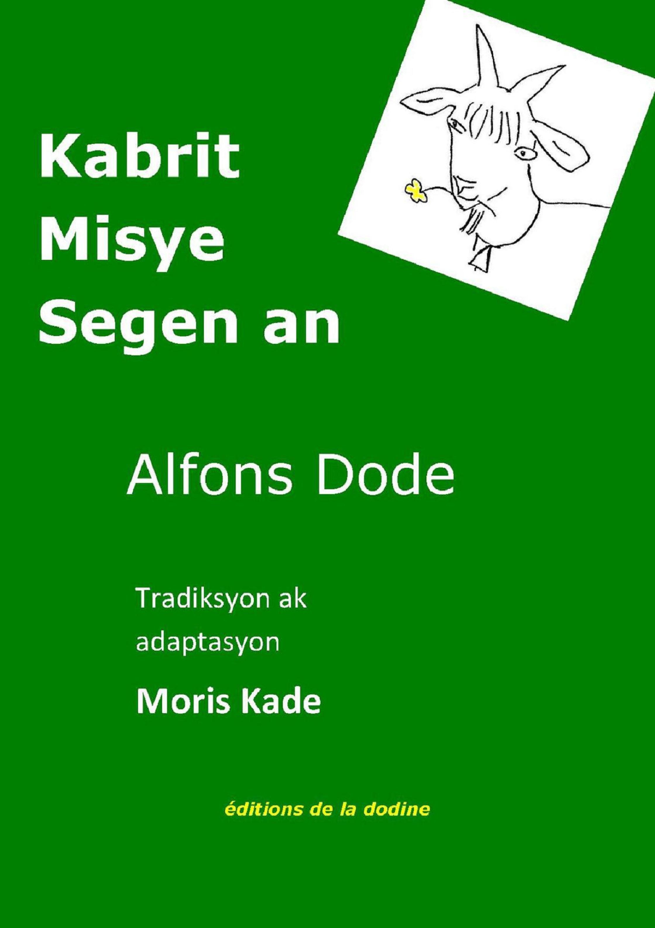 Couverture ebook de Kabrit Misye Segen an, de Alphonse Daudet, Maurice Cadet