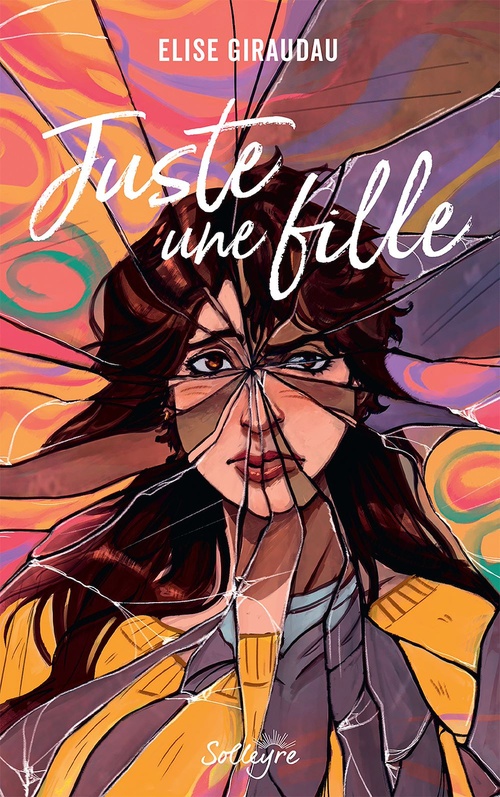 Couverture ebook de Juste une fille, de Elise Giraudau