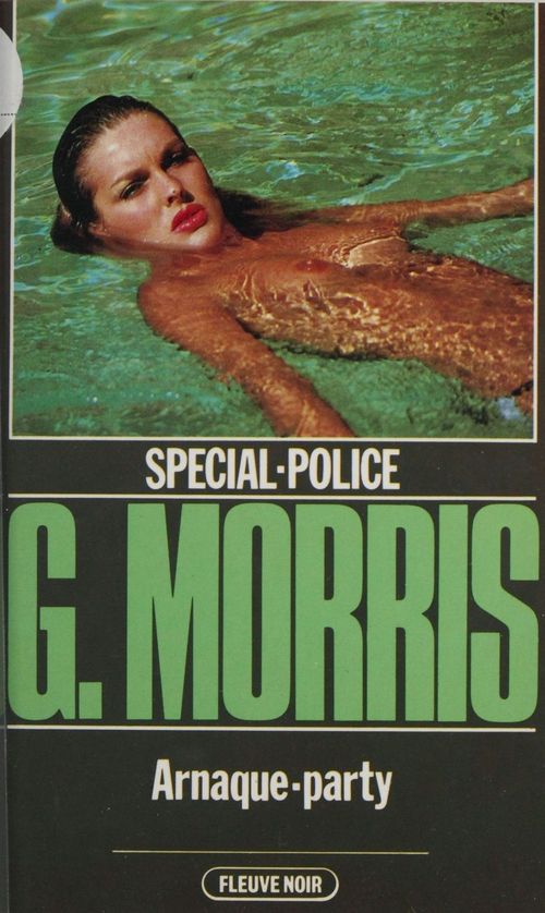 Couverture ebook de Spécial-police : Arnaque-party, de G. Morris