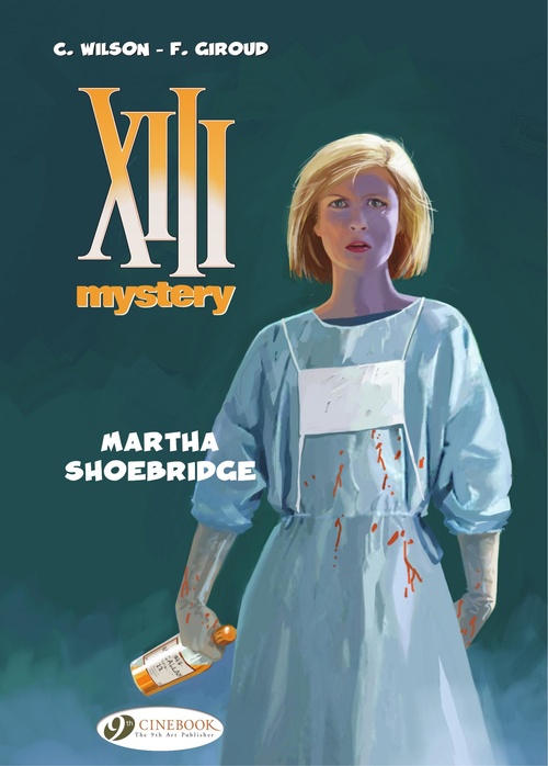 ebook cover of XIII Mystery - Volume 8 - Martha Shoebridge, by Colin Wilson