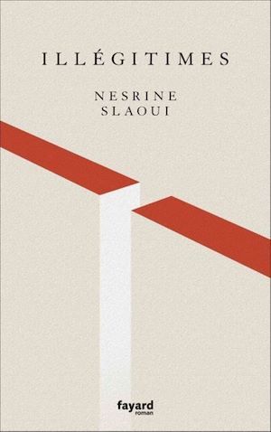 ebook cover of Illégitimes, by Nesrine Slaoui