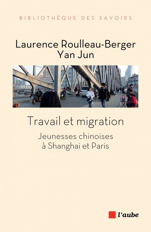 Couverture ebook de Travail et migration, de Yan Jun, Laurence Roulleau-Berger