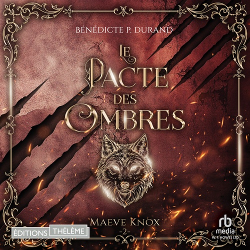 Couverture audiobook de Le pacte des Ombres - Maeve Knox T2, de Bénédicte P. Durand