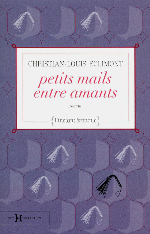 Couverture ebook de Petits mails entre amants, de Eclimont C-L.
